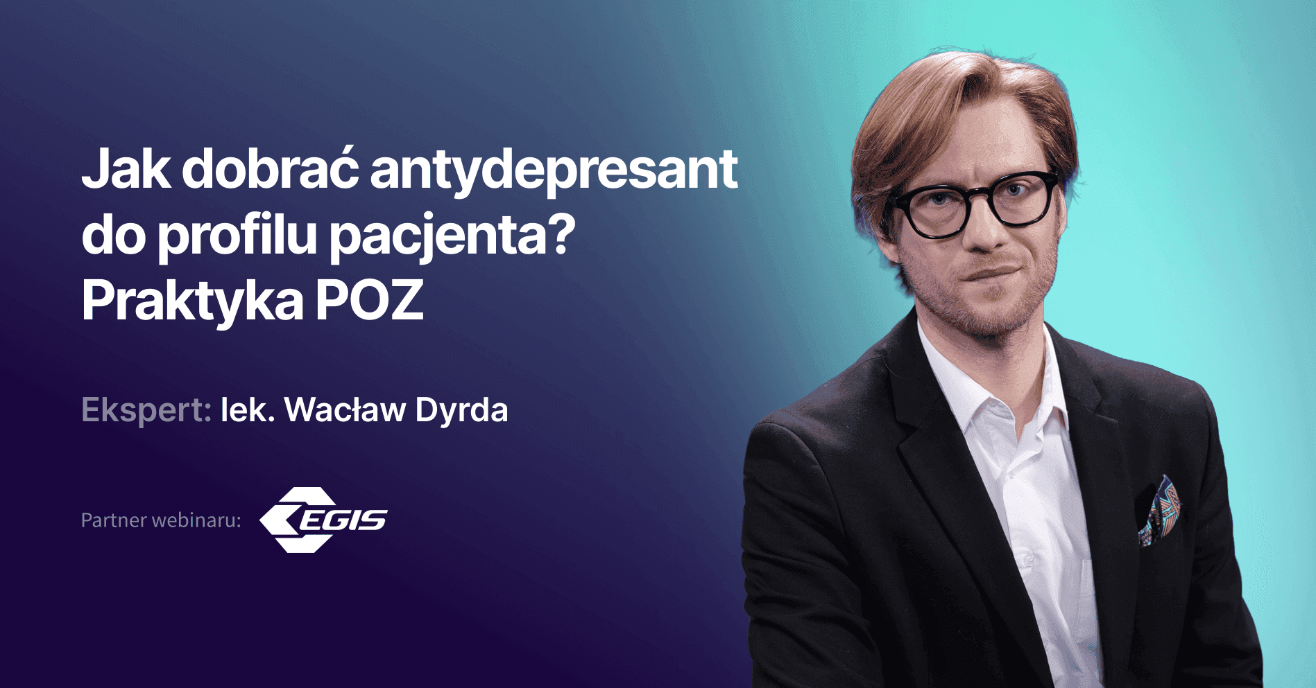 Jak_dobrać_antydepresant_do_profilu_pacjenta?_Praktyka_POZ