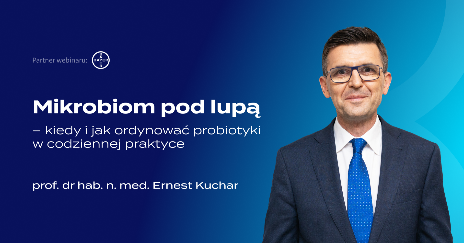 Mikrobiom pod lupą – kiedy i jak ordynować probiotyki w codziennej praktyce