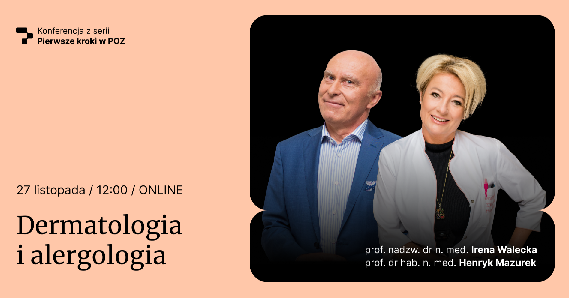 Konferencja "Pierwsze kroki w POZ – dermatologia i alergologia" (jesień 2025)
