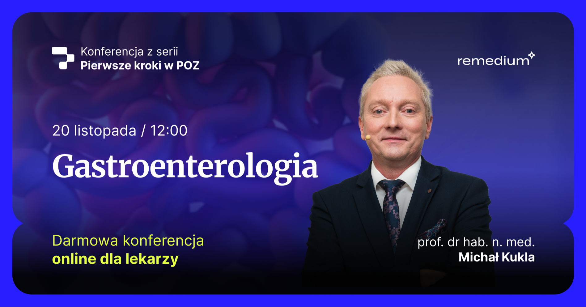 Konferencja "Pierwsze kroki w POZ – gastroenterologia" (jesień 2025)